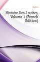 Histoire Des Jesuites, Volume 1 (French Edition), Guettee 