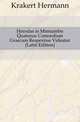 Herodas in Mimiambis Quatenus Comoediam Graecam Respexisse Videatur (Latin Edition), Krakert Hermann 