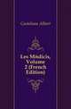 Les Medicis, Volume 2 (French Edition), Castelnau Albert 