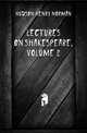 Lectures On Shakespeare, Volume 2, Hudson Henry Norman 