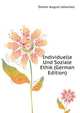Individuelle Und Soziale Ethik (German Edition), Dorner August Johannes 