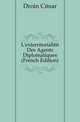 L'exterritorialite Des Agents Diplomatiques (French Edition), Droin Cesar 
