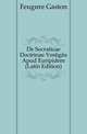 De Socraticae Doctrinae Vestigiis Apud Euripidem (Latin Edition), Feugere Gaston 