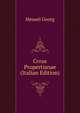 Cvrae Propertianae ... (Italian Edition), Meusel Georg 