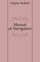 Manual of Navigation, Napier Robert 