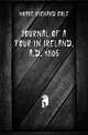Journal of a Tour in Ireland, A.D. 1806, Hoare Richard Colt 