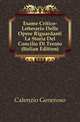 Esame Critico-Letterario Delle Opere Riguardanti La Storia Del Concilio Di Trento (Italian Edition), Calenzio Generoso 