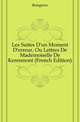 Les Suites D'un Moment D'erreur, Ou Lettres De Mademoiselle De Keresmont (French Edition), Boisgiron 