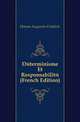 Determinisme Et Responsabilite (French Edition), Hamon Augustin Frederic 