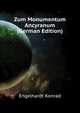 Zum Monumentum Ancyranum (German Edition), Engelhardt Konrad 