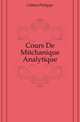 Cours De Mechanique Analytique, Gilbert Philippe 