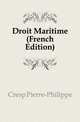 Droit Maritime (French Edition), Cresp Pierre-Philippe 