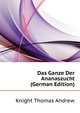 Das Ganze Der Ananaszucht ... (German Edition), Knight Thomas Andrew 