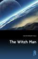 The Witch Man, HOUSTON MARGARET BELLE 