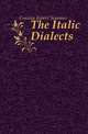 The Italic Dialects, Conway Robert Seymour 