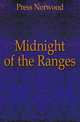 Midnight of the Ranges, Press Norwood 