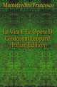 La Vita E Le Opere Di Gioacomo Leopardi (Italian Edition), Montefredini Francesco 