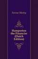 Hamperton the Financier (Dutch Edition), Farrow Morley 