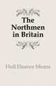 The Northmen in Britain, Hull Eleanor Means 