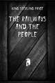 The Railways and the People, King Sterling Price 