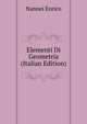 Elementi Di Geometria ... (Italian Edition), Nannei Enrico 