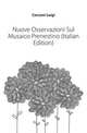 Nuove Osservazioni Sul Musaico Prenestino (Italian Edition), Cecconi Luigi 