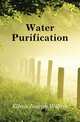 Water Purification, Ellms Joseph Wilton 