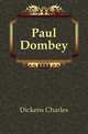 Paul Dombey, Чарльз Диккенс 