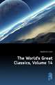 The World's Great Classics, Volume 14, Hawthorne Julian 