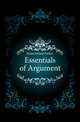 Essentials of Argument, Stone Arthur Parker 