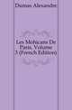 Les Mohicans De Paris, Volume 3 (French Edition), Александр Дюма 