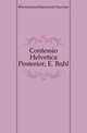 Confessio Helvetica Posterior, E. Boehl, #Switzerland Reformed Churches 