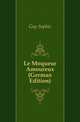 Le Moqueur Amoureux (German Edition), Gay Sophie 