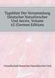 Tageblatt Der Versammlung Deutscher Naturforscher Und Aerzte, Volume 62 (German Edition), #Gesellschaft Deutscher Naturforscher Und 