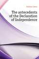 The antecedents of the Declaration of Independence, Sullivan James 