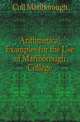 Arithmetical Examples for the Use of Marlborough College, Coll Marlborough 