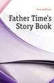 Father Time's Story Book, Knox Kathleen 