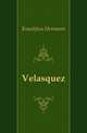Velasquez, Knackfuss Hermann 