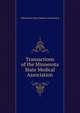 Transactions of the Minnesota State Medical Association ..., #Minnesota State Medical Association 