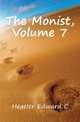 The Monist, Volume 7, Hegeler Edward C 