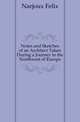 Notes and Sketches of an Architect Taken During a Journey in the Northwest of Europe, Narjoux Felix 