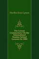 The Lesson Commentary On the International Sunday-School Lessons for 1884, Hurlbut Jesse Lyman 