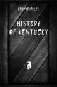 History of Kentucky, Kerr Charles 