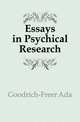 Essays in Psychical Research, Goodrich-Freer Ada 