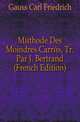 Methode Des Moindres Carres, Tr. Par J. Bertrand (French Edition), Gauss Carl Friedrich 