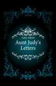 Aunt Judy's Letters, Gatty Alfred 