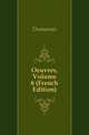 Oeuvres, Volume 6 (French Edition), Dumarsais 