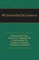 Documents Pour Servir A L'histoire De L'universite De Geneve, Volumes 3-4 (French Edition), #Universite De Geneve 