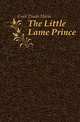 The Little Lame Prince, Craik Dinah Maria 