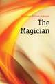 The Magician, Maugham William Somerset 